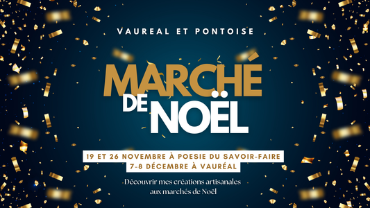 🎄 Retrouvez-moi aux Marchés de Noël de Vauréal et des Mardis de Noël !