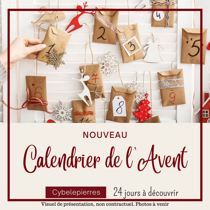 [Edition Limitée] Calendrier de l'Avent Cybelepierres 2023