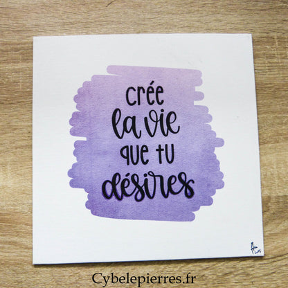 Tableau Crée la Vie que tu Désires – Infusible Ink & Thermocollant (25×25 cm)