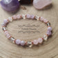 Bracelet Bonheur - Quartz Rose, Kunzite et Cristal de Roche (6mm) - 18cm