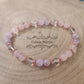 Bracelet Bonheur - Quartz Rose, Kunzite et Cristal de Roche (6mm) - 18cm